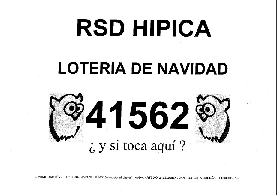 La Hípica vende a sus socios este número de la Lotería de Navidad 41562, los décimos se podrán comprar en las oficinas de la Sociedad. 
